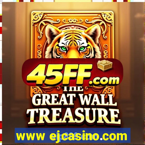 www ejcasino.com